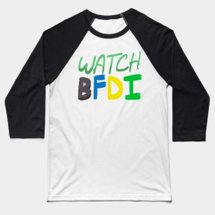 Watch BFDI Baseball T-Shirt